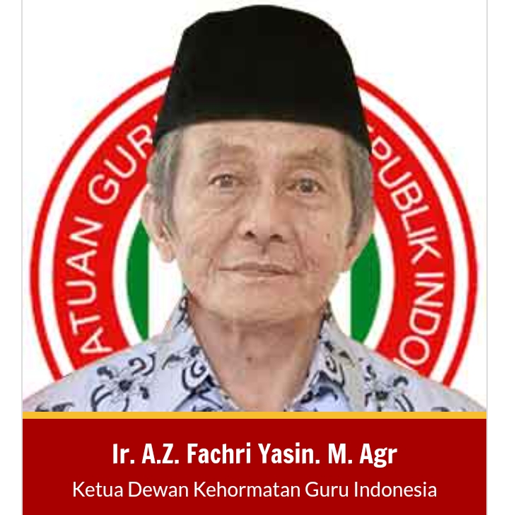 Ketua Dewan Kehormatan Guru Indonesia (DKGI) PGRI Provinsi Riau  Ir. A.Z.Fachri Yasin M.Agr