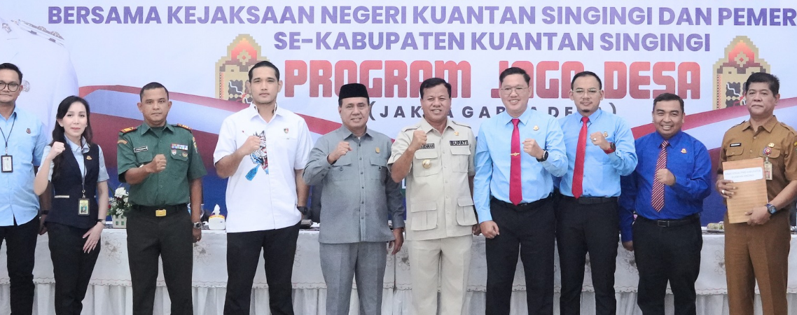 MoU Pemkab Kuansing dengan Kejari dalam program Jaga Desa