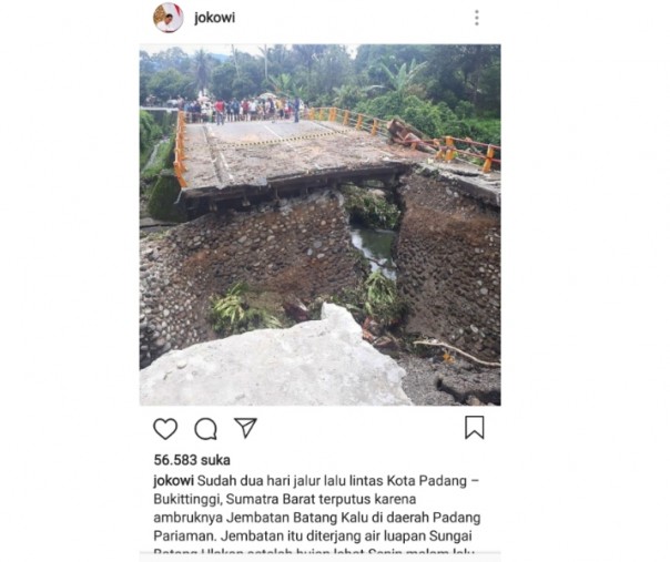 Postingan presiden RI Joko Widodo tentang terganggunya akses penghubung Bukittinggi - Padang.