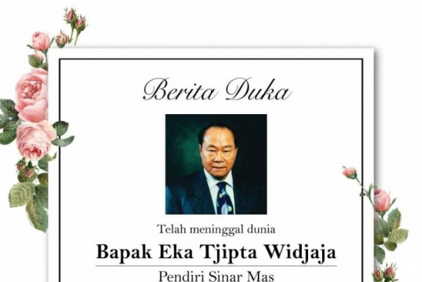 Sinar Mas Group berduka, Eka Tjipta Widjaja meninggal dunia Sabtu malam. 