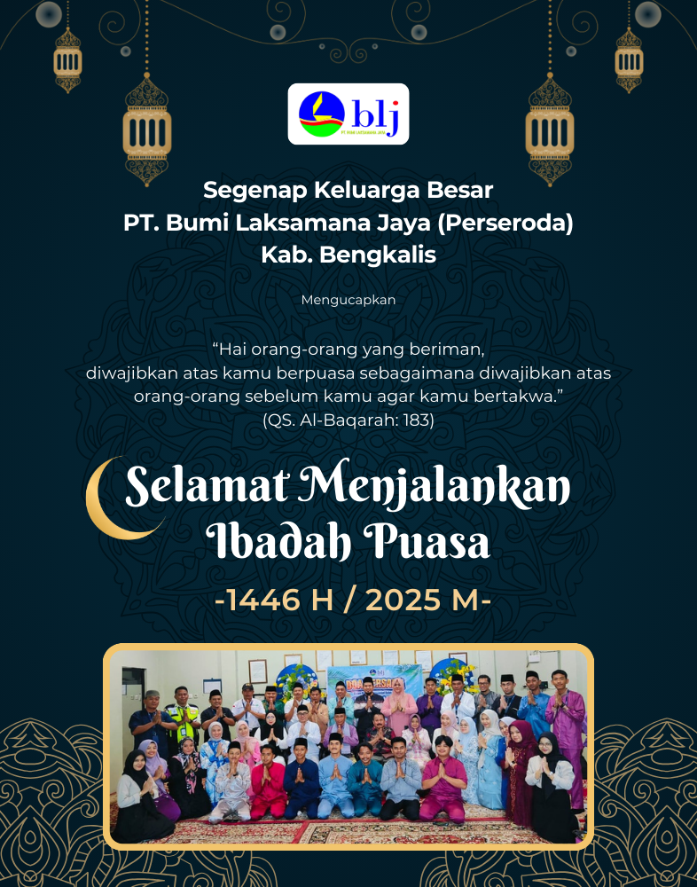 PT. BUMI LAKSAMANA JAYA Bengkalis - Ucapan Ramadan 2025